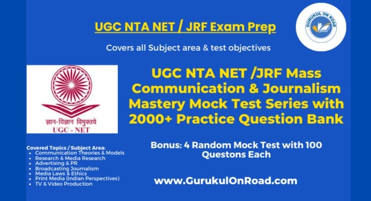 UGC NET NTA Mass Communication & Journalism Mastery Mock Test UGC NET NTA Mass Communication & Journalism Mastery Mock Test